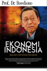 Image of Ekonomi Indonesia: dalam lintasan sejarah