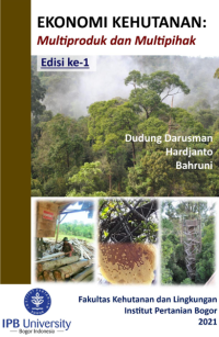 Image of EKONOMI KEHUTANAN: Multiproduk dan Multipihak
