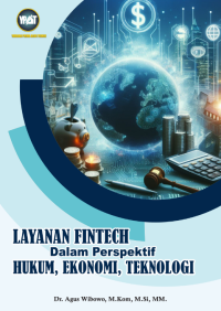 Image of Layanan Fintech dalam Perspektif Hukum, Ekonomi, Teknologi