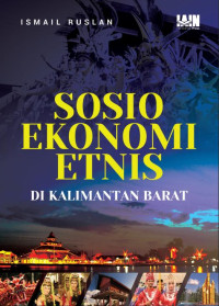 Image of Sosio Ekonomi Etnis di Kalimantan Barat