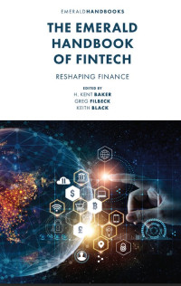 Image of The Emerald Handbook of Fintech: Reshaping Finance